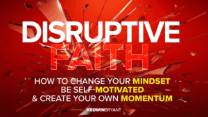 Disruptive Faith